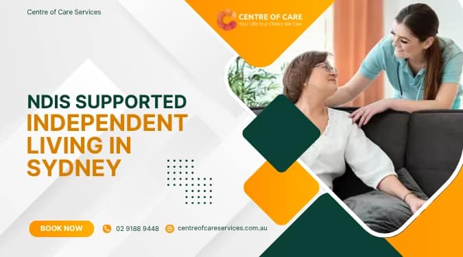 NDIS Supported Independent Living